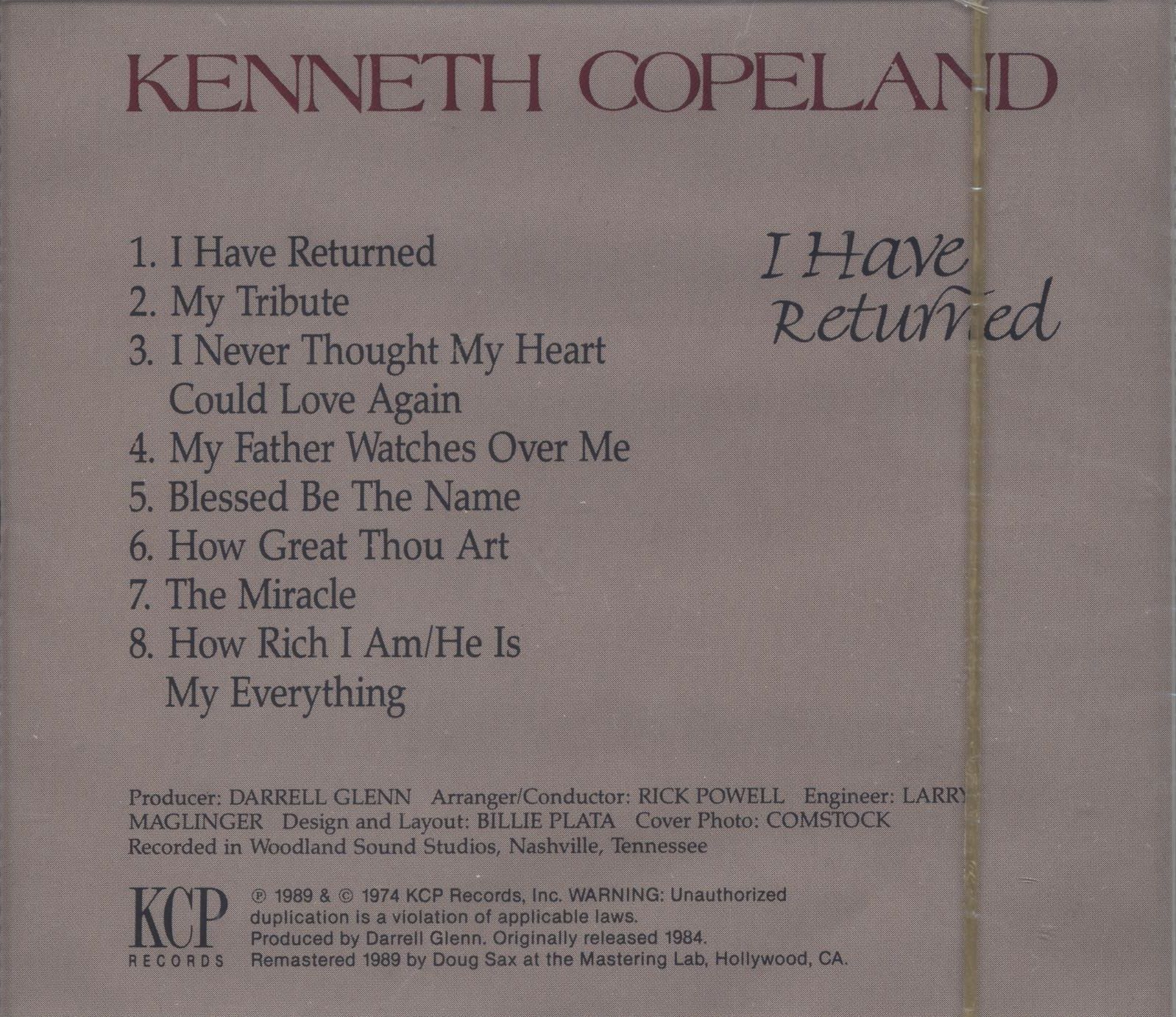 Kenneth Copeland: I Have Returned (CD)