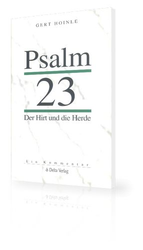 Büchersortiment - Gert Hoinle: Psalm 23 - Der Hirt und die Herde