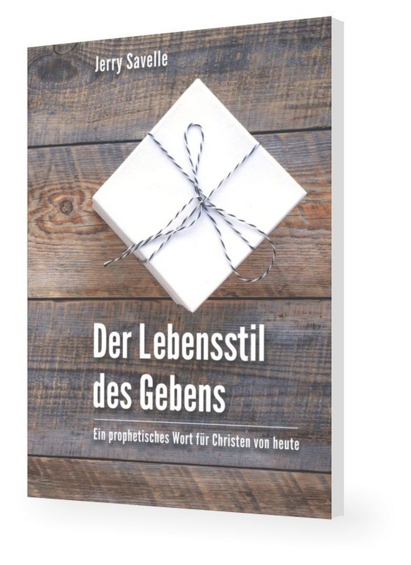 Büchersortiment - Jerry Savelle: Der Lebensstil des Gebens