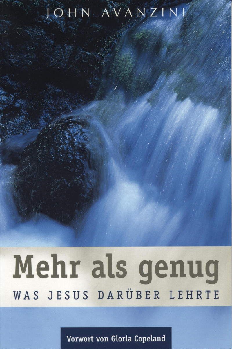 Büchersortiment - Sonderangebote - John Avanzini: Mehr als genug - Was Jesus darüber lehrte (Rabattangebot 3 Stk + 2 Gratis)