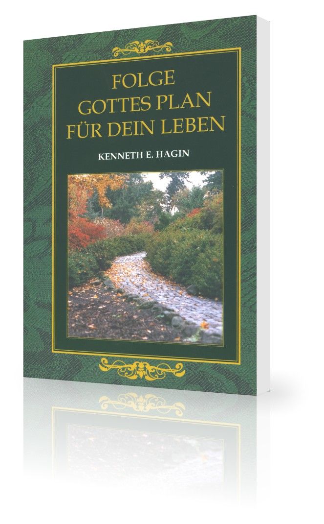 Büchersortiment - Kenneth E. Hagin: Folge Gottes Plan für dein Leben