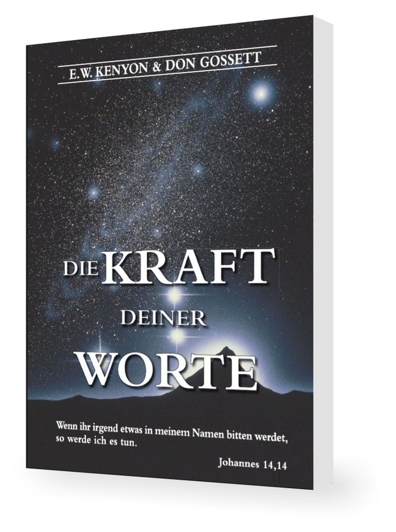 Büchersortiment - E.W. Kenyon & Don Gossett - Die Kraft deiner Worte