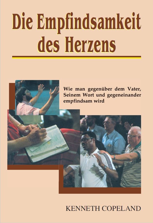 Büchersortiment - Sonderangebote - Kenneth Copeland: Die Empfindsamkeit des Herzens (Rabattangebot 5 Stk + 5 Gratis)