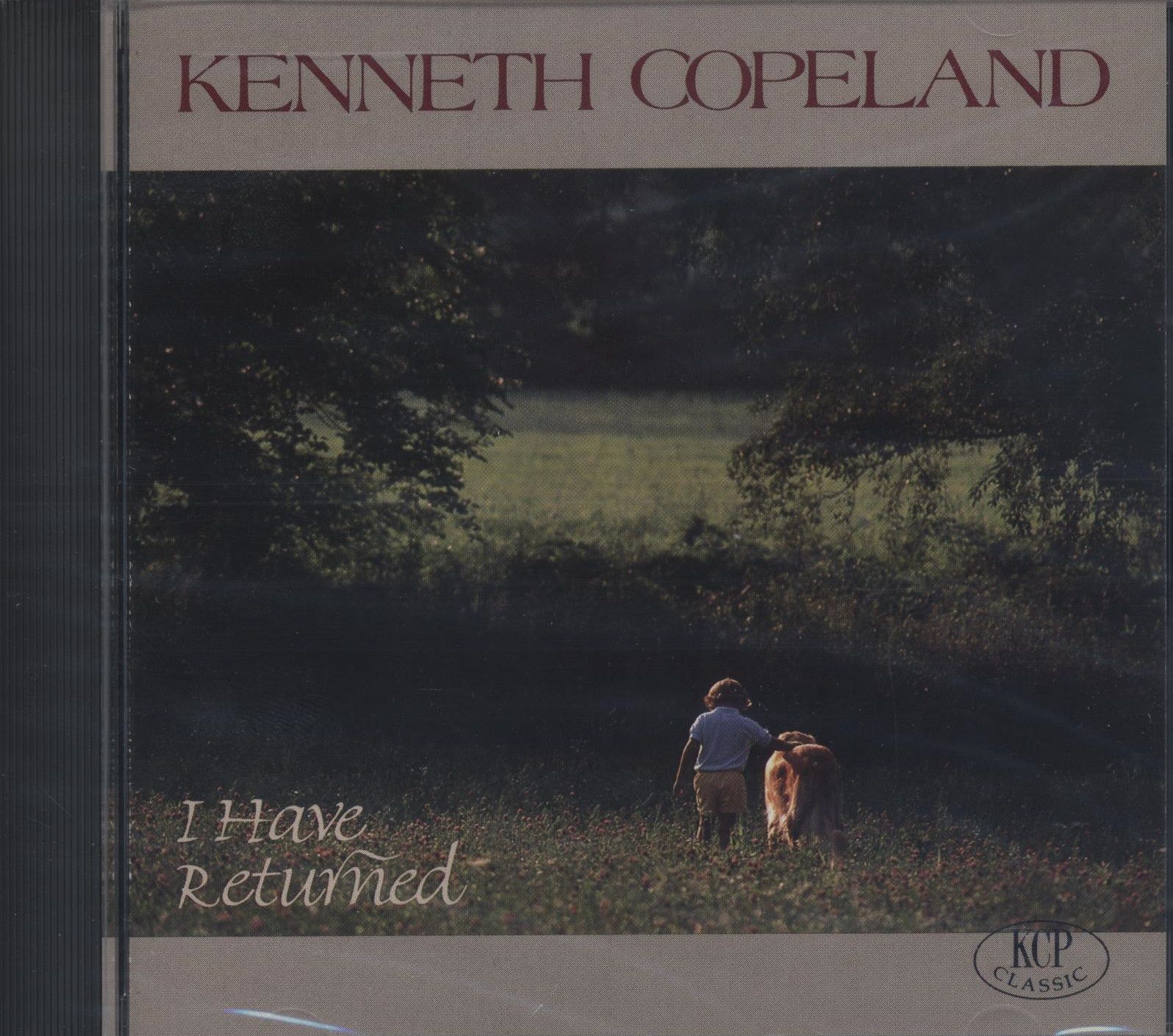 Kenneth Copeland: I Have Returned (CD)