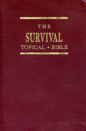 Harrison House: The Survival Topical Bible