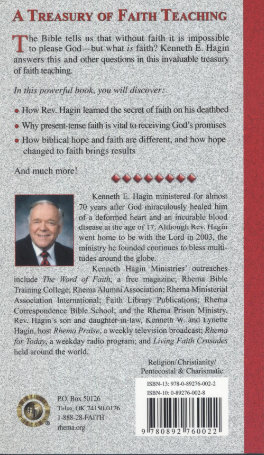 Kenneth E. Hagin: What Faith Is