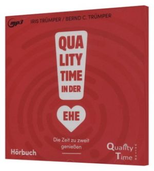 Bernd C. Trümper: Quality Time in der Ehe (CD)