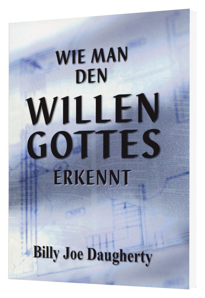 Büchersortiment - Minibücher - Billy Joe Daugherty: Wie man den Willen Gottes erkennt