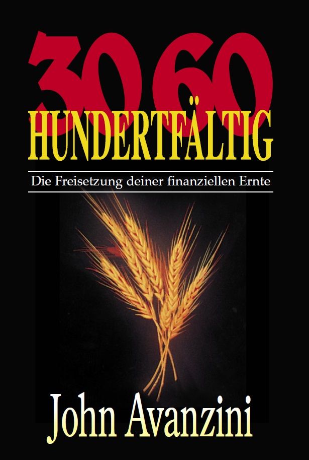 Sonderangebote - John Avanzini: 30 60 Hundertfältig (Rabattangebot 4 Stk + 1 Gratis)