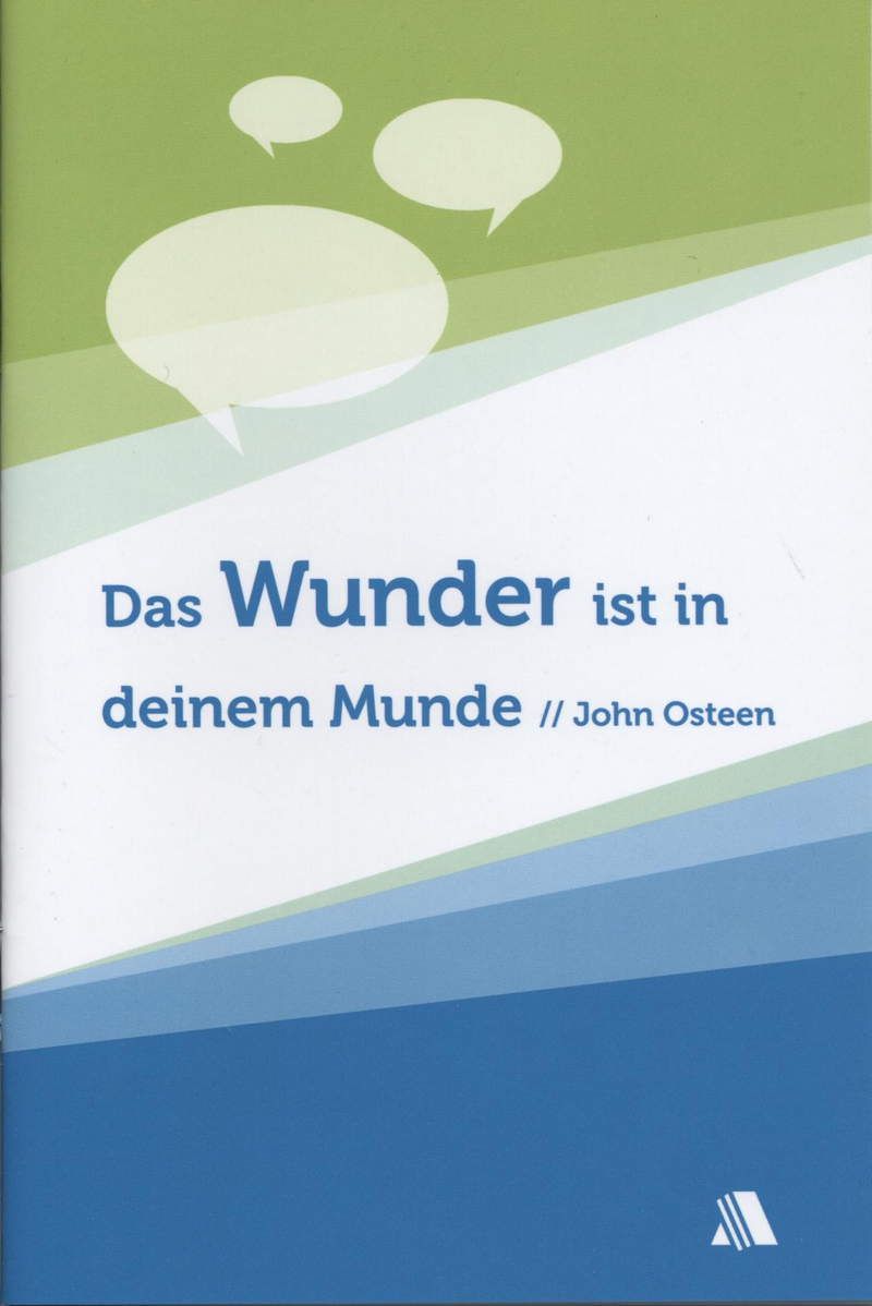 Büchersortiment - Minibücher - John Osteen: Das Wunder ist in deinem Munde