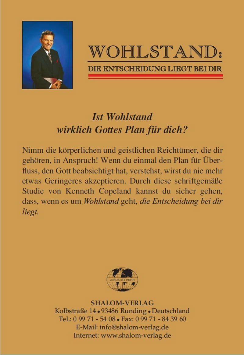 Büchersortiment - Kenneth Copeland: Wohlstand - Die Entscheidung liegt bei dir