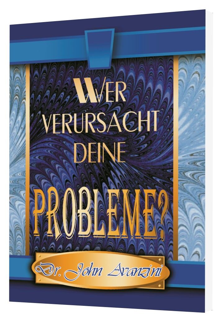 Minibücher - John Avanzini: Wer verursacht deine Probleme?