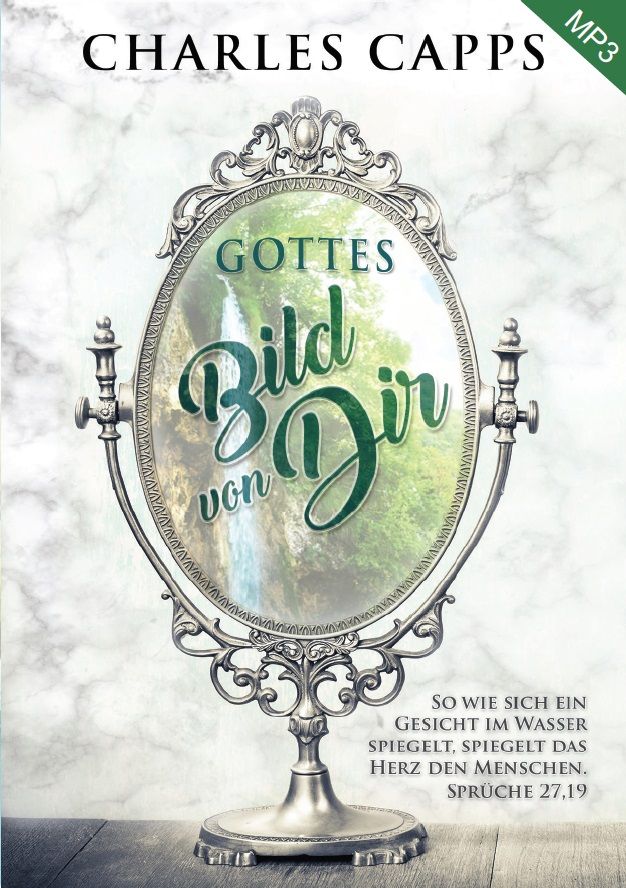 Hörbücher Deutsch - Charles Capps: Gottes Bild von Dir (MP3)