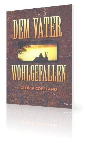 Büchersortiment - Minibücher - Gloria Copeland: Dem Vater wohlgefallen