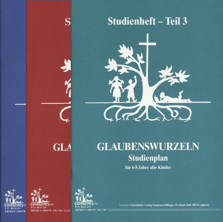 Kinder- & Jugendbücher - Willie George: Glaubenswurzeln (6-8 Jahre) Teil 1-3