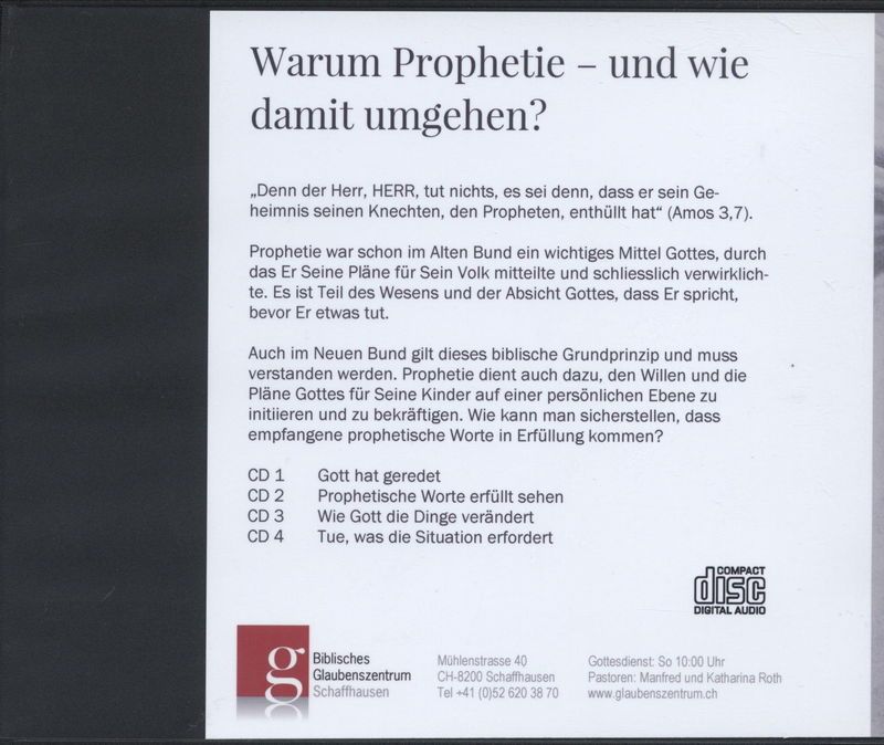 Predigten Deutsch - Manfred & Katharina Roth: Warum Prophetie- und wie damit umgehen? (4CDs)